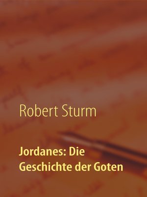 cover image of Jordanes--Die Geschichte der Goten